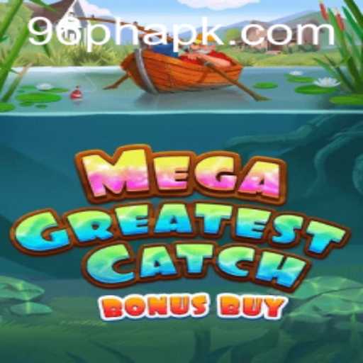 MegaGreatestCatchBonusBuy: Explore the Thrilling Game of the Year